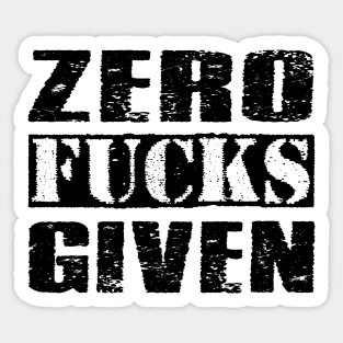 Zero Fucks Given - Vintage Black Text Sticker